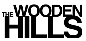 The WOODEN HILLS